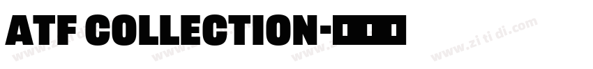 ATF Collection字体转换